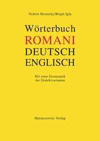 Produktbild: W&ouml;rterbuch Romani - Deutsch - Englisch f&uuml;r den s&uuml;dosteurop&auml;ischen Raum