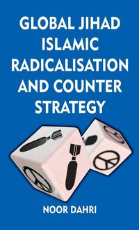 Produktbild: Global Jihad, Islamic Radicalisation and Counter Strategy