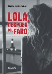 Produktbild: Lola, despu&eacute;s del faro
