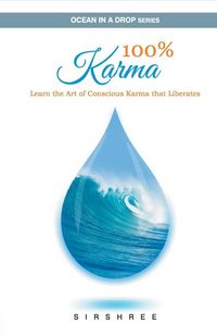 Produktbild: 100% Karma - Learn the Art of Conscious Karma that Liberates