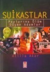 Produktbild: Suikastlar; Paylarina &Ouml;l&uuml;m D&uuml;sen Adamlar
