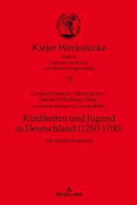 Produktbild: Kindheiten und Jugend in Deutschland (1250-1700)