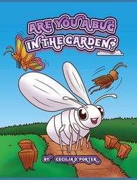 Produktbild: Are You a Bug in The Garden?