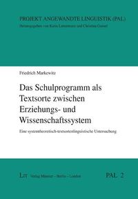 Produktbild: Markewitz, F: Schulprogramm als Textsorte zwischen Erziehung