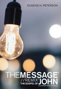Produktbild: The Message Gospel of John in Contemporary Language