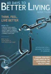 Produktbild: 40 Days to Better Living--Addiction
