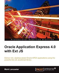 Produktbild: Oracle Application Express 4.0 with Ext Js