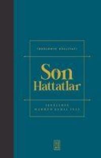 Produktbild: Son Hattatlar - Ibn&uuml;lemin K&uuml;lliyati