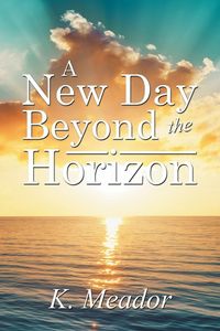 Produktbild: A New Day Beyond the Horizon
