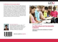 Produktbild: La literatura en la escuela cubana