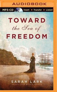 Bild vom Artikel Toward the Sea of Freedom vom Autor Sarah Lark