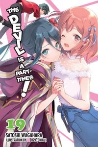Produktbild: The Devil Is a Part-Timer!, Vol. 19 (Light Novel)
