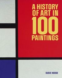 Produktbild: History of Art in 100 Paintings