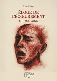 Produktbild: Eloge de l'&eacute;coeurement ou Malaise