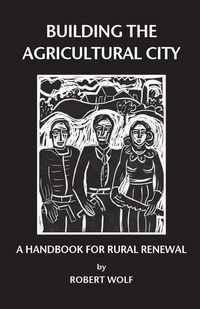 Produktbild: Building the Agricultural City