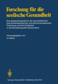 Produktbild: Forschung f&uuml;r die seelische Gesundheit