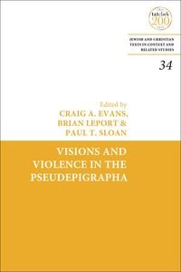 Produktbild: Visions and Violence in the Pseudepigrapha