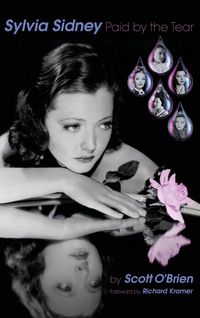 Produktbild: SYLVIA SIDNEY - Paid by the Tear (hardback)