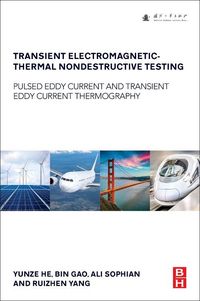 Produktbild: Transient Electromagnetic-Thermal Nondestructive Testing