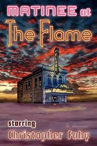 Produktbild: Matinee at the Flame - Hard Cover