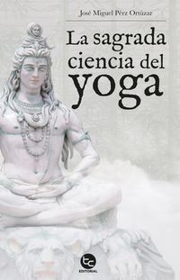 Produktbild: La sagrada ciencia del yoga