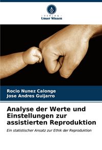 Produktbild: Analyse der Werte und Einstellungen zur assistierten Reproduktion