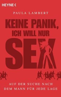 Produktbild: Keine Panik, ich will nur Sex