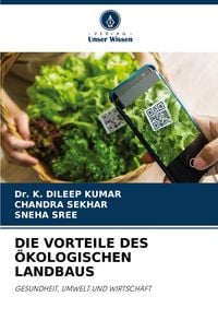 Produktbild: Die Vorteile des &Ouml;kologischen Landbaus