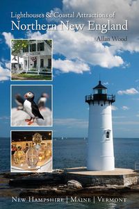 Produktbild: Lighthouses and Coastal Attractions of Northern New England