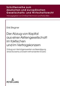 Produktbild: Der Abzug von Kapital aus einer Aktiengesellschaft im faktischen und im Vertragskonzern
