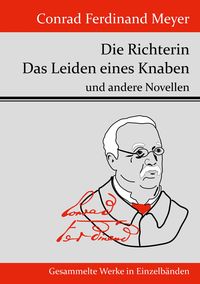 Produktbild: Die Richterin / Das Leiden eines Knaben