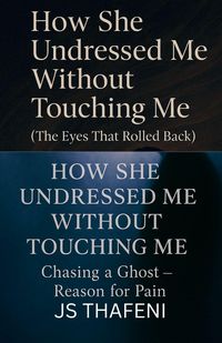 Produktbild: How She Undressed Me Without Touching Me
