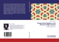 Produktbild: Integrating Algebra and Proof in High School