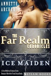Produktbild: Ice Maiden - A Sexy Medieval Fantasy Erotic Romance Novelette From Steam Books