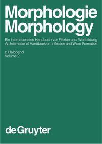 Bild vom Artikel Morphologie / Morphology / Morphologie / Morphology. 2. Halbband vom Autor Geert Booij