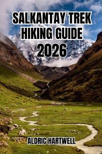 Produktbild: Salkantay Trek Hiking Guide 2026