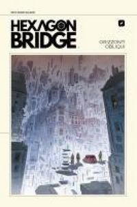 Produktbild: Hexagon bridge. Orizzonti obliqui