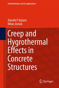 Produktbild: Creep and Hygrothermal Effects in Concrete Structures
