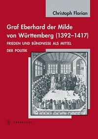 Produktbild: Graf Eberhard der Milde von W&uuml;rttemberg (1392-1417)