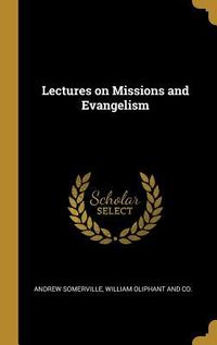 Produktbild: Lectures on Missions and Evangelism