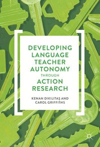 Produktbild: Developing Language Teacher Autonomy through Action Research