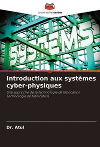 Produktbild: Introduction aux syst&egrave;mes cyber-physiques