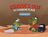 Produktbild: School's Out at Baobab Place