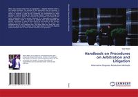 Produktbild: Handbook on Procedures on Arbitration and Litigation