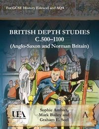 Produktbild: British Depth Studies c500-1100 (Anglo-Saxon and Norman Britain)