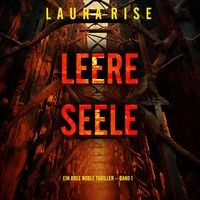 Produktbild: Leere Seele (Ein Bree Noble Thriller &ndash; Band 1)