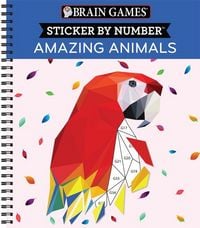 Produktbild: Brain Games - Sticker by Number: Amazing Animals (13 Images to Sticker)