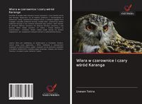 Produktbild: Wiara w czarownice i czary w&iquest;r&oacute;d Karanga