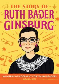Produktbild: The Story of Ruth Bader Ginsburg