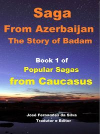 Produktbild: Saga From Azerbaijan (Popular Sagas from Caucasus, #1)